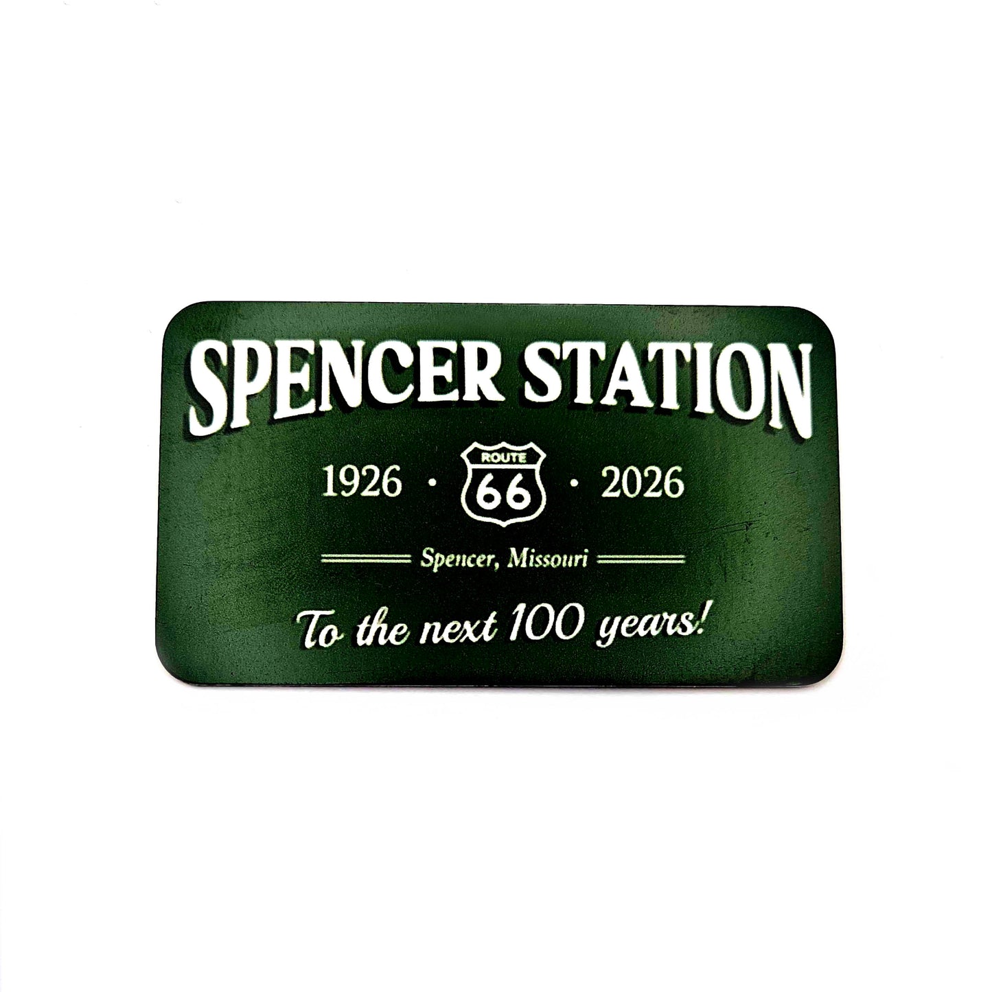 100 Year Anniversary Metal Magnet